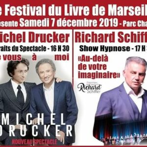 Richad Schiffer et Michel Drucker en Show au Festival du Livre de Marseille